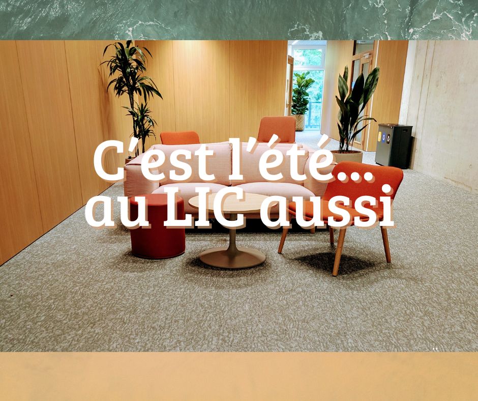 C'est l'été au LIC
