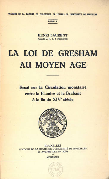 La loi de Gresham au Moyen Âge