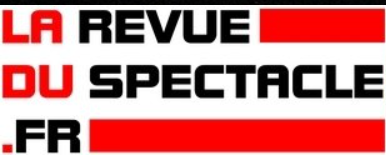 La revue du spectacle