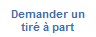 Demander un tiré à part Demander un tiré à part