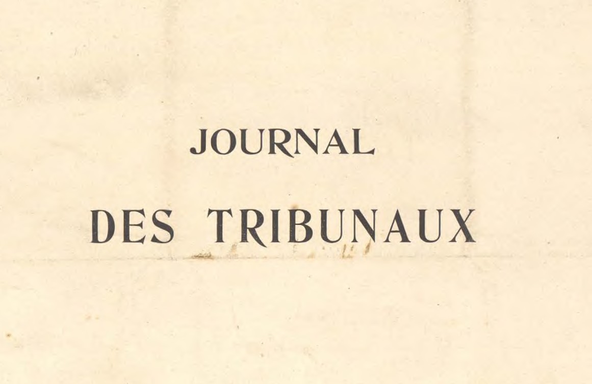 Le journal des tribunaux