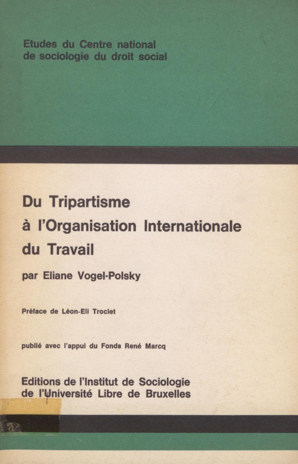 Du tripartisme à l’organisation internationale du travail