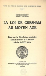 La loi de Gresham au Moyen Âge